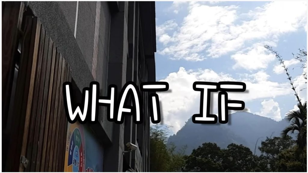 What If